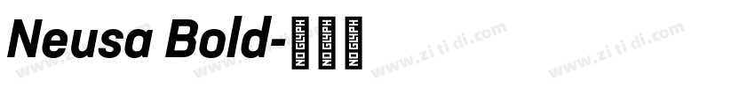Neusa Bold字体转换 Neusa Bold字体转换